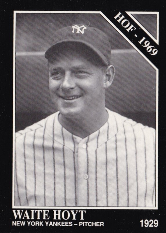 1992 Sporting News Baseball Card Waite Hoyt Pitcher 1929 New York Yankees sun...