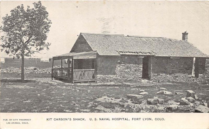 E32/ Fort Lyon Colorado Postcard 1908 Kit Carson's Shack U.S. Naval Hospital