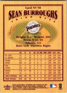 2003 Fleer Baseball Card Sean Burroughs San Diego Padres sk20090