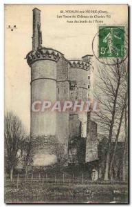 Mehun on Yevre Old Postcard The towers of the castle Cahrles VII view of the ...