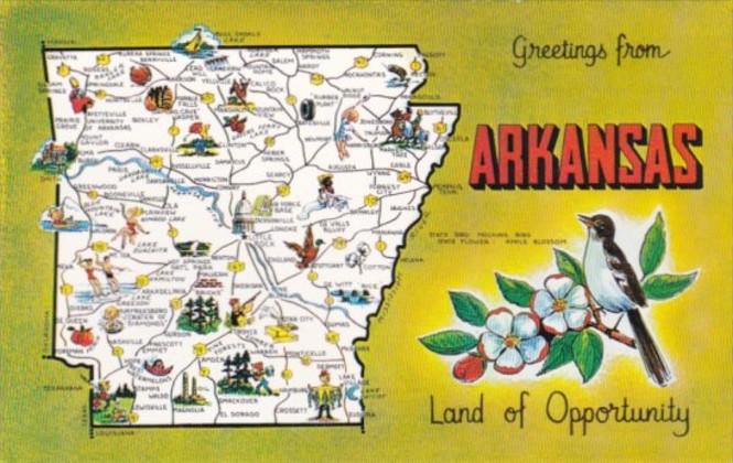 Greetings From Arkansas The Land Of Opportunity