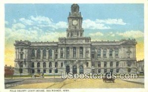 Polk County Court House - Des Moines, Iowa IA