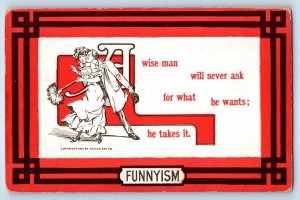 Funnyism Romance Couple A Wise Man Will Never Ask For What He Wants Postcard