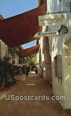 Historic Street in Spain - El Paseo, CA