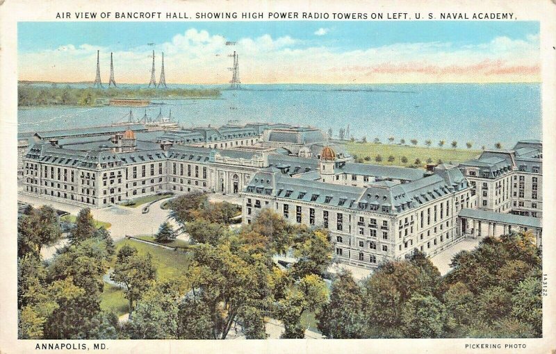 ANNAPOLIS MD~AIR VIEW BANCROFT HALL-HIGH POWER RADIO TOWERS-NAVAL~1932 POSTCARD