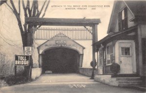 Windsor Vermont 1940s Postcard Toll Bridge Over Connecticut River