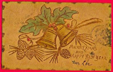 Leather; Christmas with Bells, Holly, Pine Cones; 1906 