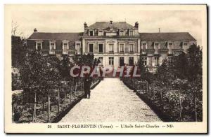 Old Postcard St Florentin L & # 39Asile Saint Charles