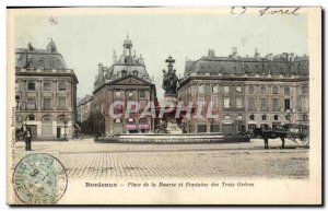 Bordeaux - Place de la Bourse and Fountain of the Three Graces - Old Postcard