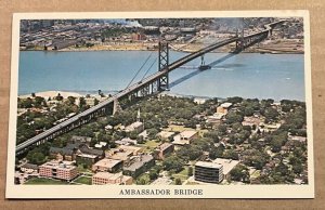 POSTCARD - UNUSED - AMBASSADOR BRIDGE, DETROIT, MICH. - WINDSOR, ONTARIO, CANADA