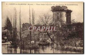 Old Postcard Ligny en Barrois Tour where is stone of Luxembourg