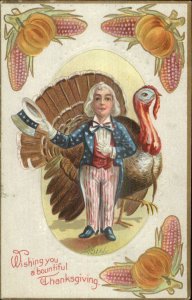 Thanksgiving Patriotic - Little Boy Uncle Sam & Turkey  c1910 Postcard