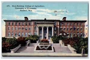 1916 Main Building College Agriculture University Madison Wisconsin WI Postcard 