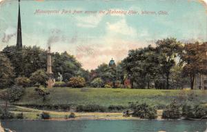 Warren Ohio~Monumental Park along Mahoning River~Civil War Monument~1910 Pc