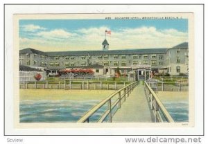 Seashore Hotel, Wrightsville Beach, North Carolina, 00-10s