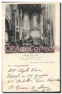 Postcard Old War 1914 1915 Maroeuil Great Nave of the church