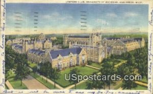 Lawyers Club, University of Michigan in Ann Arbor, Michigan