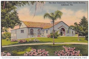 Florida Lakeland The New Community Tourist Center Building 1942