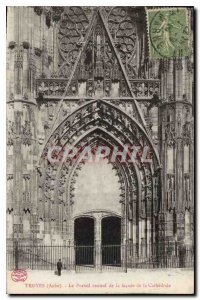 Old Postcard Troyes Aube Central Portal Facade of the Cathedral