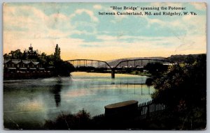 Ridgeley West Virginia c1910 Postcard Bue Bridge Spanning Potomac River