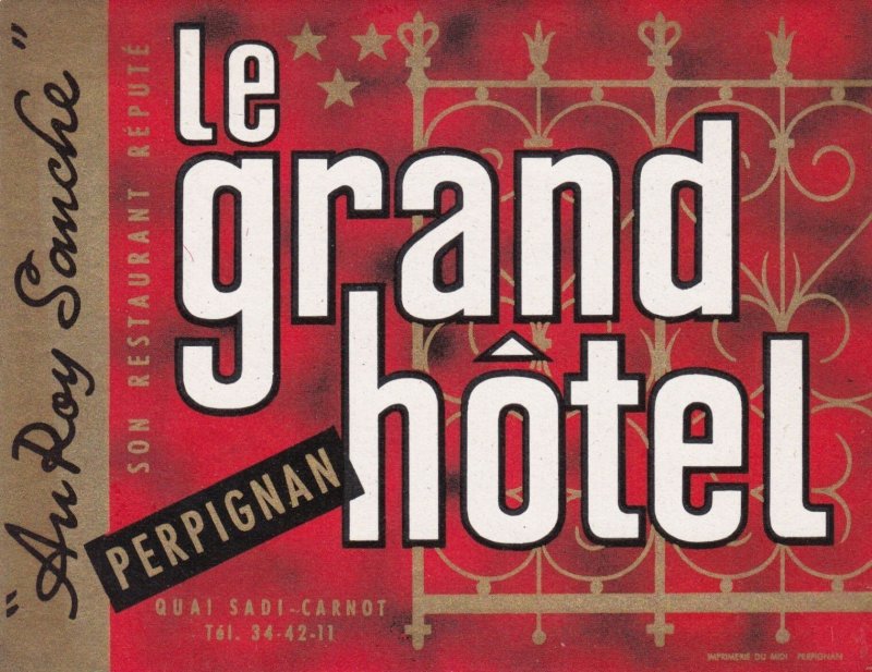 France Perpignan Le Grand Hotel Vintage Luggage Label sk1133