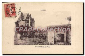 Postcard Old Ball and Vieux Chateau Gate