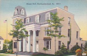 Moose Hall Northumberland Pennsylvania