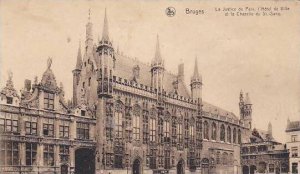 Belgium Bruges La Justice de Paix l'Hotel de Ville et la Chapelle du Sai...