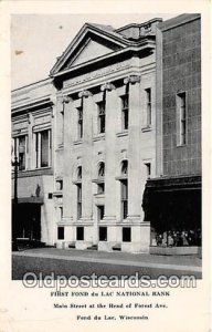 First Fond du Lac National Bank Fond du Lac, Wis, USA Unused 