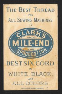 VICTORIAN TRADE CARD Clark's Mile-end Cotton Thread