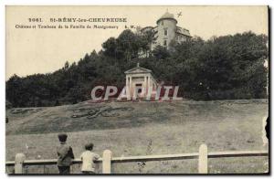 Old Postcard St Remy Les Chevreuse Castle Castle and Tomb of the Family of