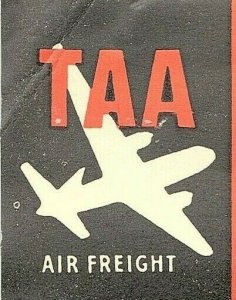 1930's-50's TAA Air Freight This Side Up Luggage Label Vintage Original E3 