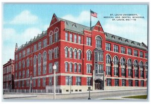 c1940's St. Louis University Medical And Dental Schools St. Louis MO Postcard