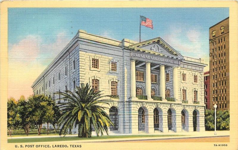 Vintage Linen Postcard; US Post Office Laredo TX Webb County posted