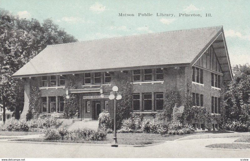 PRINCETON , Illinois , 00-10s ; Matson Public Library