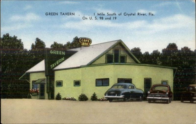 Crystal River FL Green Tavern Old Cars US 98 & 19 Postcard