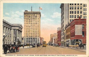 Jefferson St, Showing Court House Inter-Southern and Realty Buildings Louisvi...