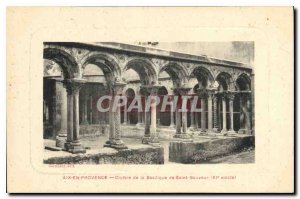 Old Postcard Aix en Provence Cloister of the Basilica of Saint Savior XI century