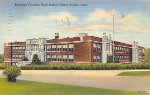 Benjamin Franklin High School Cedar Rapids, Iowa  