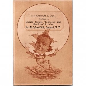 BRONSON & Co - Cigars Tobacco - Cortland, NY - Antique Victorian Trade Card