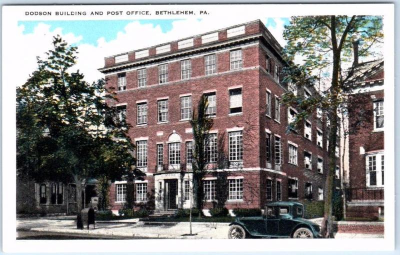 BETHLEHEM, Pennsylvania  PA    DODSON BUILDING & Post Office  c1920s   Postcard