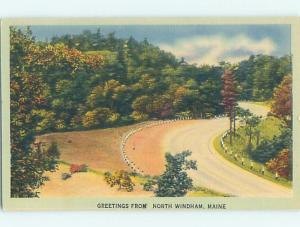 Linen GREETINGS FROM POSTCARD North Windham Maine ME ho5916