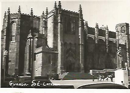 POSTAL 17852: Catedral de Guarda