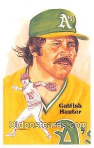 Catfish Hunter, Pitcher Artist Perez Unused 