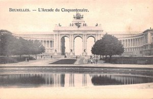 L'Arcade du Cinquantenaire Bruxelles Belgium Unused 