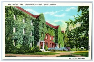 c1930 Exterior Friendly Hall University Oregon Eugene Oregon OR Vintage Postcard