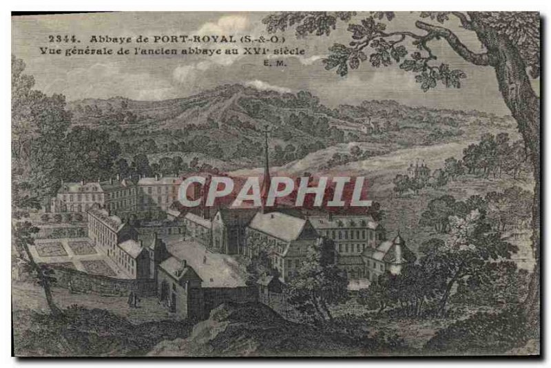 Postcard Abbey of Port Royal O & O Vue Generale of the old abbey in the fifte...