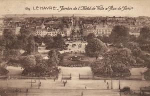 CPA Le HAVRE - Jardin de l'Hotel de Ville & Rue de PARIS (201082)