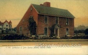 Birthplace of John Adams - Quincy, Massachusetts MA