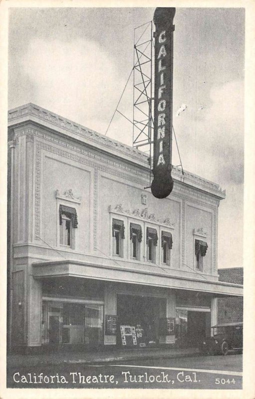 Turlock California California Theatre Vintage Postcard AA35032